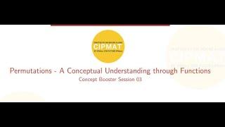 Permutations - A Conceptual Understanding | Crack IPM Concept Booster 03 | CIPMAT