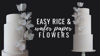 how to make rice and wafer paper flowers for cake decorating - wedding cake designs 2022