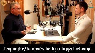 Pagonybė/Senovės baltų religija Lietuvoje (XFM nr. 29)