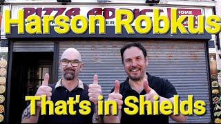 Harson Robkus. That's in Shields. (Official Music Video)