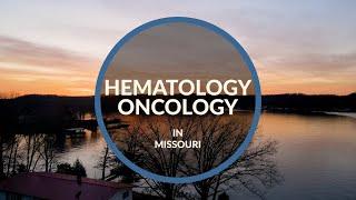 Hematology/Oncology Job in the Ozarks | $600K+ Salary, 4-Day Week, No Call