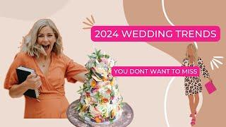 2024 Wedding Trends Revealed