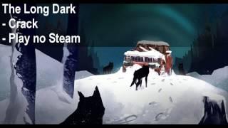 Game The Long Dark Cracked by MKDEV