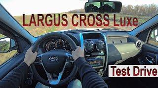 Lada Largus Cross Luxe POV Test Drive