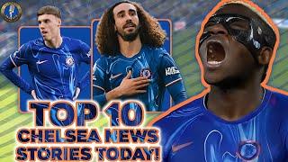 Chelsea News RoundUp ft OSIMHEN TALK, PALMER MISSES PENALTY, CUCURELLA SAVES, TRANSFER DISCUSSION