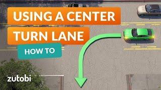 Center Turn Lane Rules Explained (Rules & Tips for Beginners)