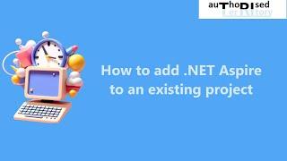 How to add .NET Aspire to an existing project