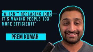 Transforming Hiring with AI | Future-Proofed Podcast w/ Prem Kumar