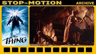 The Thing (1982) Stop-Motion shots