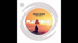 Groove Insane - Broken Heart (Original Mix) // 013