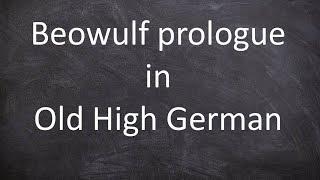 Beowulf prologue in Old High German