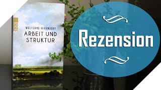 [Rezension] Arbeit und Struktur - Wolfgang Herrndorf