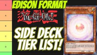 Edison Format July 2024 SIDE DECK TIER LIST