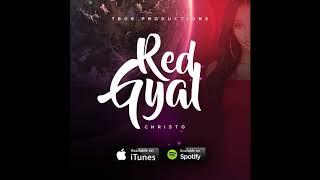 Christo - Red Gyal (Official Audio) Soca 2019