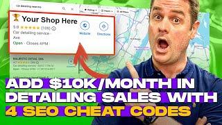 How to BEAT 99% of Detailing Businesses on Google (Hidden SEO Hacks)