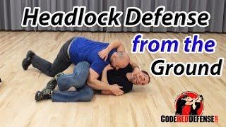 Headlock Defense from the Ground