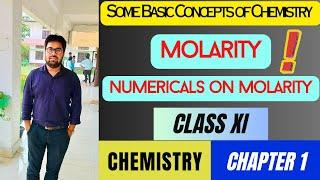 Molarity|Numerials on Molarity|Class 11 Chemistry|In Assamese|অসমীয়াত বুজি লওক|by Dr. Chinmoy Kalita