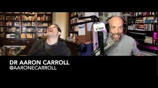 Dr Aaron Carroll on Corona Virus from Friday March 20