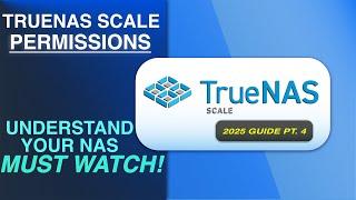 Master TrueNAS Datasets & Permissions: A Complete Guide!
