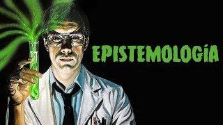 Epistemología ¿Qué es? ¿Para qué sirve? - Epistemología