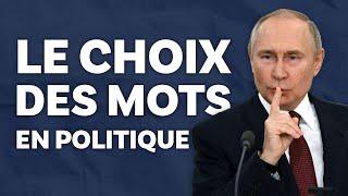 #3 Le choix des mots en politique