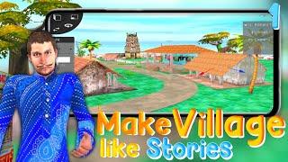 How to Create Village Same like Hindi Stories (Part-1) | Make 3D Environment like Kahaniya