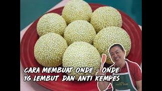 ONDE - ONDE LEMBUT ANTI KEMPES. GAMPANG !!