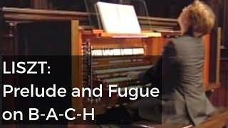 LISZT: Prelude and Fugue on B-A-C-H / Felix Hell