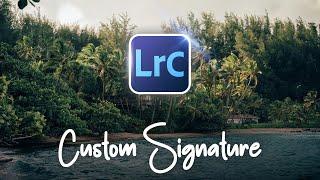 Add Your Signature or Custom Logo to Your Images in Lightroom Classic