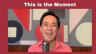 Audie Gemora "This is the Moment"