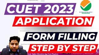 How to fill CUET Application Form 2023Step by Step Process