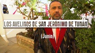 Los Avelinos de San Jerónimo de Tunán (Junín)
