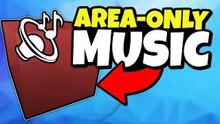 How to Make AREA-ONLY MUSIC | HowToRoblox