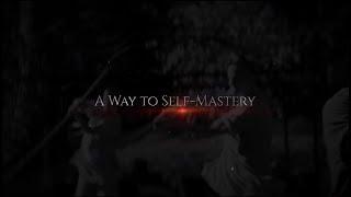  A Way to Self-Mastery Online Course Trailer 