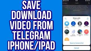 How To Save/Download Video From Telegram IPhone/IPad(2023)