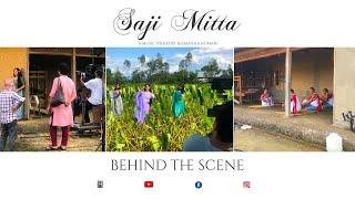 Saji Mitta - Behind The Scenes