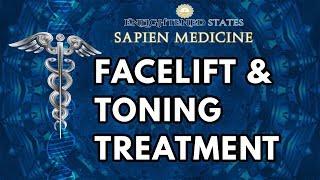 Facelift and Facial Toning Treatment. (Energetically Programmed)