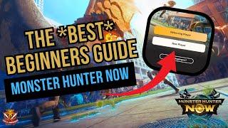 The *BEST* Beginners Guide for New Players! MONSTER HUNTER NOW