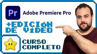 ️ Curso de Edición de Vídeo con Adobe Premiere Pro | Actualizado, completo y gratis