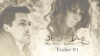 365 Days Play - Trailer 1