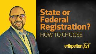 State vs. Federal Trademark Registration