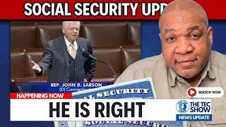 Social Security Benefit Increase: Rep. Larson Calls On Congress To Act ATTN: SS, SSDI, SSI