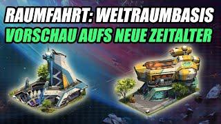 Das NEUE ZEITALTER kommt! – Raumfahrt: Weltraumbasis | Forge of Empires