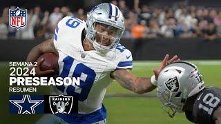 Dallas Cowboys vs. Las Vegas Raiders | Semana 2 - Pretemporada NFL 2024 | Resumen en español