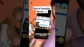 The End of YouTube shorts feed #shorts