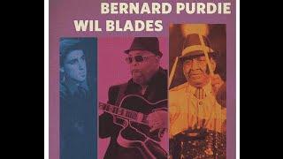 Wil Blades, Grant Green Jr. & Bernard Purdie