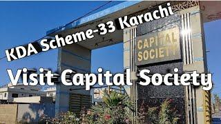 Visit Capital Society KDA Scheme-33 Karachi