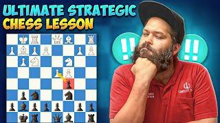 The Ultimate Chess Strategic Chess Lesson | Tricks and Tips!