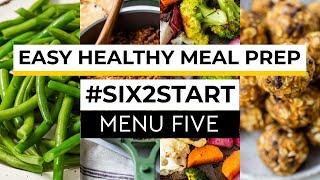 HEALTHY MEAL PREP | 6 ingredients for flexible recipes | #SIX2START