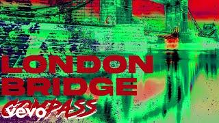 Compass - London Bridge (Official Audio)